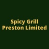 Spicy Grill Preston Limited