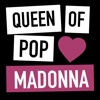 Queen of Pop - Madonna