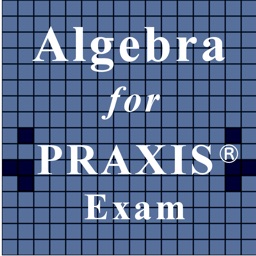 Algebra for PRAXIS® Test