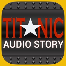 Titanic Audio Story