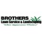 Brothers Services is a FULL service company