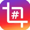 Hashtags - The Best Tags App Feedback