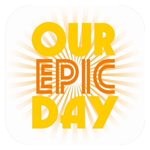 Our Epic Day - Slideshow Maker