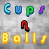 Cups N Balls