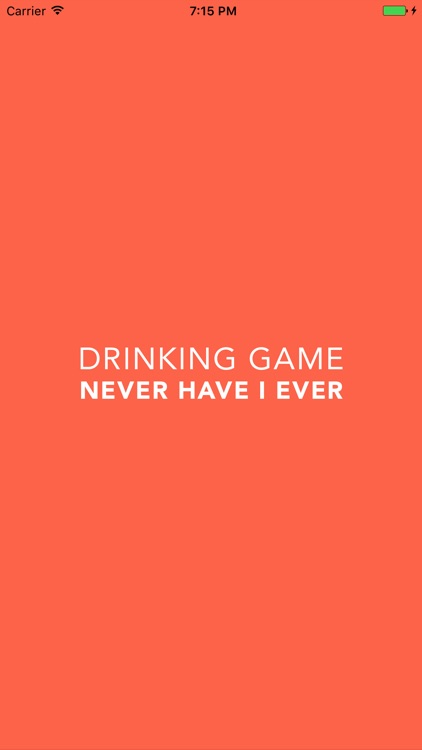 Drinking Game - Never Have I Ever