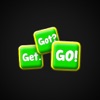 Get. Got? GO!