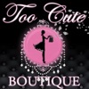 Too Cute Boutique