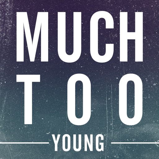 Much Too Young Virtual Reality iOS App