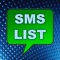 SMS List provides pre defined nice collection of messages to quickly send to your Friends/Family