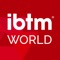 We’re making it easier than ever for you to get down to business, with the official IBTM World app