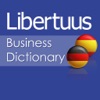 Libertuus Diccionario de negocios Lite – Diccionario Español – Alemán. Libertuus Business Wörterbuch Lite – Spanisch – Deutsch Wörterbuch
