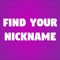 Looking for a new nickname