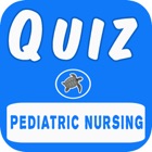 Pediatric Nursing Quiz