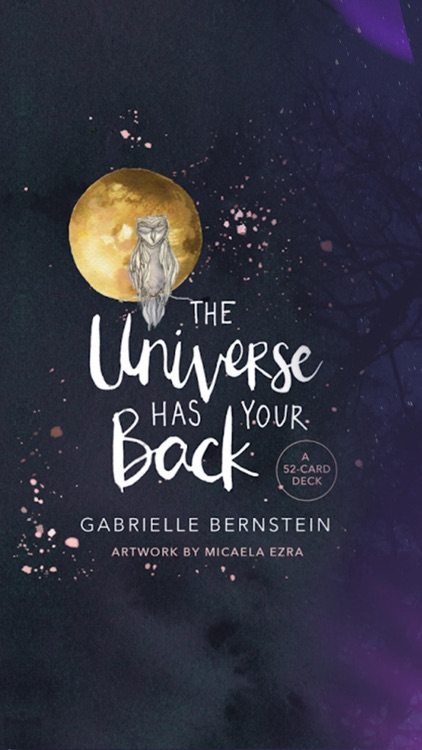 The Universe Has Your Back