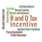 The Research and development (R&D) tax incentive encourages companies to engage in R&D benefiting Australia, by providing a tax offset for eligible R&D activities