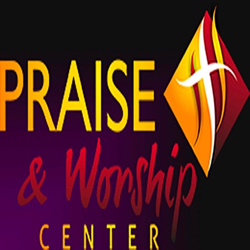 Praise and Worship Center