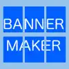 Banner Maker delete, cancel