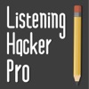 Listening Hacker Pro iPhone / iPad