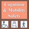 Cognition & Mobility Safety