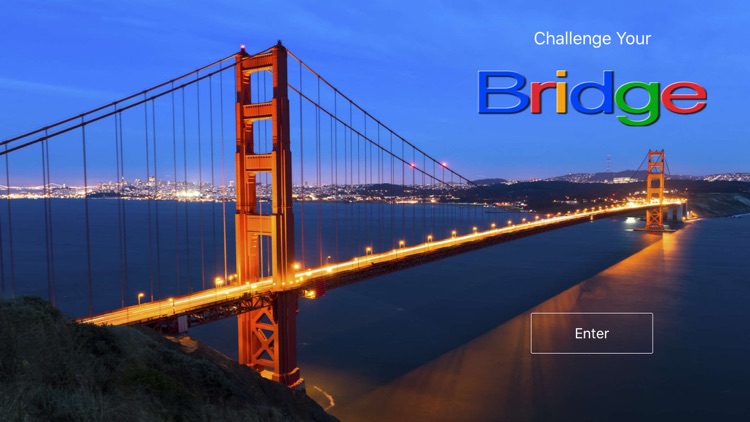 Challenge Your Bridge