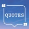 1000's of quotes, very easy to use