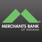 Start banking wherever you are with Merchants Bank of Indiana