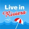 "Live in Riviera” è una APP rivolta a turisti e cittadini che assicura un rapido accesso a tutte le informazioni necessarie a vivere al meglio la propria esperienza nella Riviera Romagnola