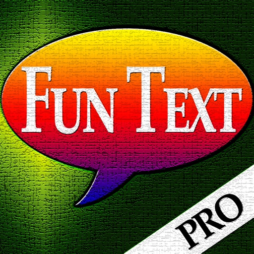 Fun Text Pro- Send Fancy Texts