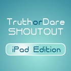 Truth or Dare Shoutout - iPad