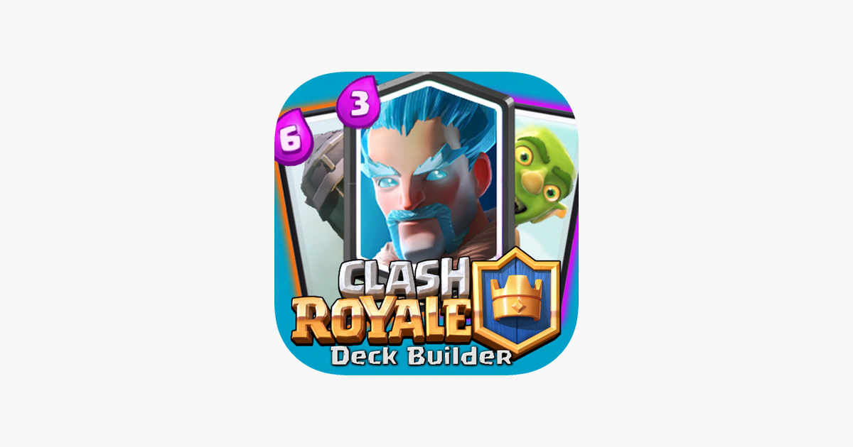 在App Store 上的「Deck Builder For Clash Royale - Building Guide」