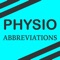 This app includes 900+ physiotherapy (physical therapy) abbreviations and symbols that are commonly used in physiotherapy practice
