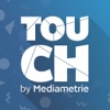 TOUCH by Mediametrie