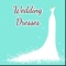 Wedding dresses app helps wedding couples to choose wedding gown for their special day