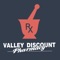 Valley Discount Pharmacy is a high quality business that cares about their customers