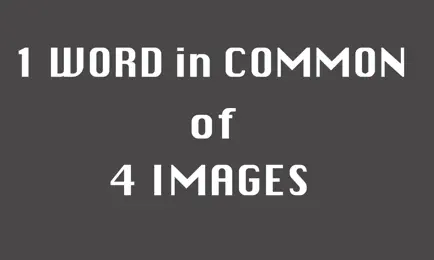 1 word in common of 4 images Cheats