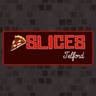 Slices Telford