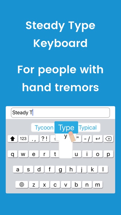 Steady Type Keyboard