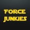 Force Junkies, your app for the latest Star Wars news, fan theories and videos