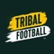 Tribal Football App