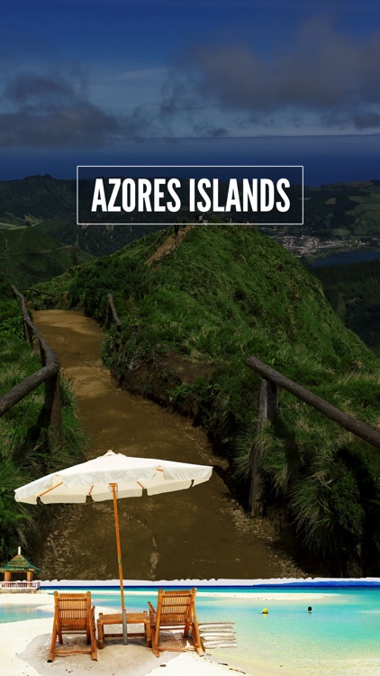 Visit Azores Islands