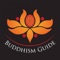 The Buddhism Guide app is for everyone who likes their Buddhism contemporary and pragmatic