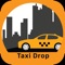 Taxi drop app offers the most convenient way to book a ride & fastest way to book a ride