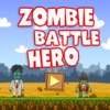 Zombie Battle Hero