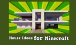 Download House Ideas for Minecraft app