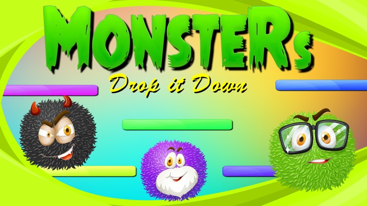 Monsters Game Drop it Down