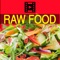 Have you heard of the health benefits of a raw food diet