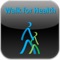 ** Walk for Health App Launch Special