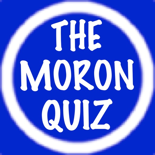 The Moron Quiz iOS App