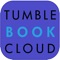 Access your school or library's TumbleBookCloud subscription from your iphone, ipad, or ipod touch, with the new TumbleBookCloud app