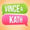 Vince and Kath is a messenger-style novel inspired by Jenny Ruth Almocera’s Textserye